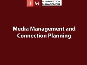 Media Management and Connection Planning (1)