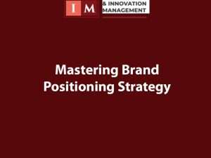 Mastering Brand Positioning Strategy (1).jpg